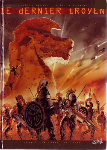 Le dernier troyen - Tome 01