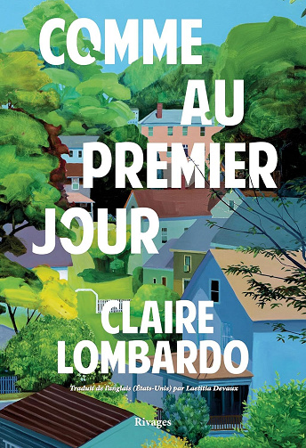 Claire Lombardo -  Comme au premier jour (2026)