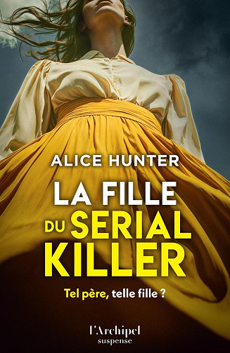 Alice Hunter - La fille du serial killer (2026)