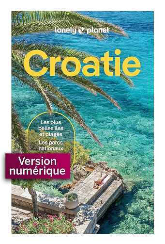 Lonely Planet - Croatie 12ed (Guide de voyage) (2026)