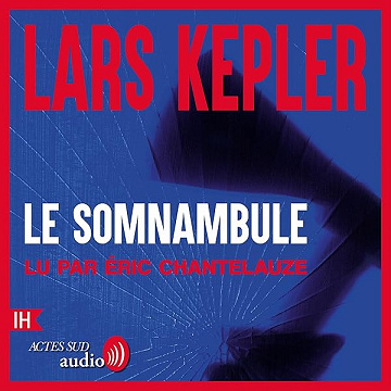 Le Somnambule - Lars Kepler, Marianne Ségol (2026)
