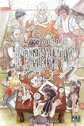 To Your Eternity T21 - Yoshitoki Oima