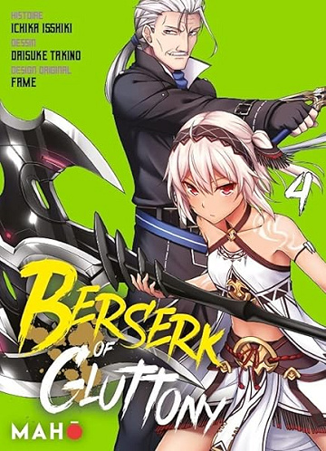 Berserk of Gluttony Tome 4 - Ichika Isshiki