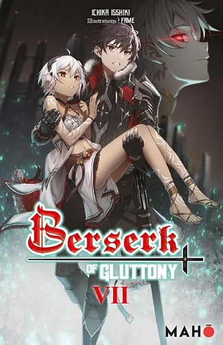 Berserk of Gluttony - Tome 07 - Ichika Isshiki (2026)