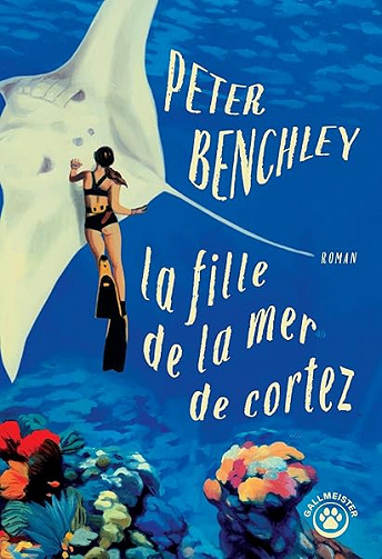 La fille de la mer de Cortez - Peter Benchley (2026)