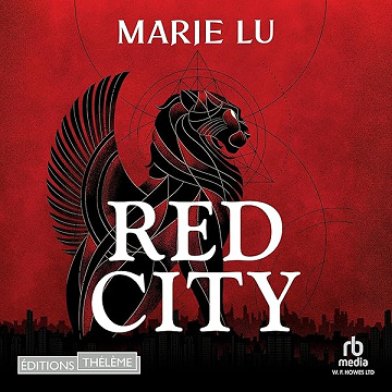 Red City (French Edition): Les nouveaux alchimistes T1 - Marie Lu (2025)