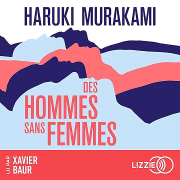 Des hommes sans femmes - Haruki Murakami, Hélène Morita (2026)
