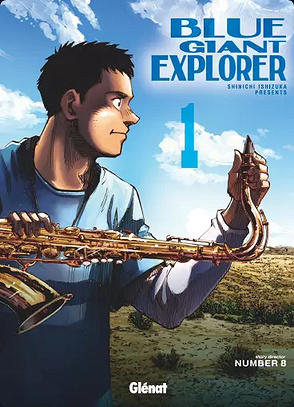 Blue Giant Explorer 9 Tomes