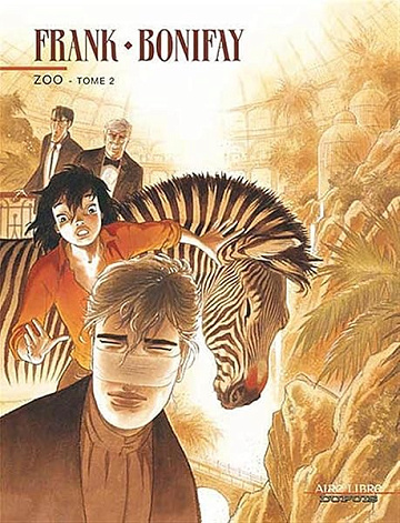 Zoo - Tome 2 - Bonifay