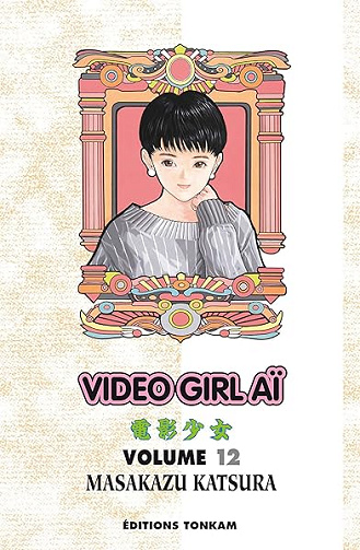 Vidéo Girl Aï, tome 12 - Masakazu Katsura