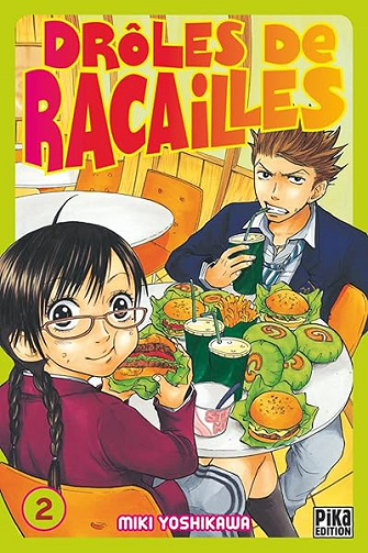 Drôles de racailles T02 - Miki Yoshikawa