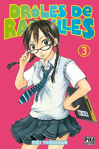 Drôles de racailles T03 - Miki Yoshikawa