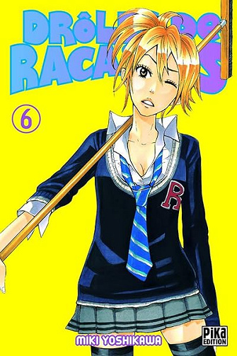 Drôles de racailles T06 - Miki Yoshikawa