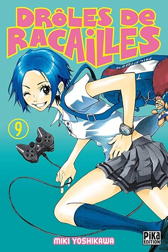 Drôles de racailles T09 - Miki Yoshikawa