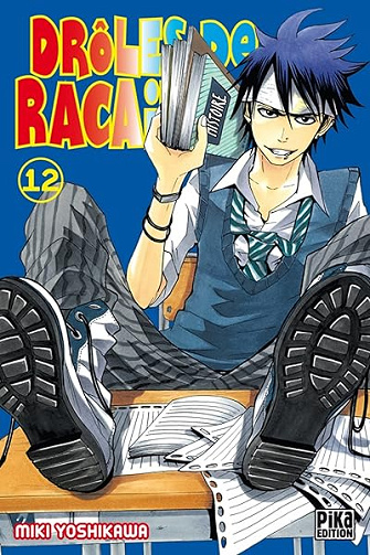 Drôles de racailles T12 - Miki Yoshikawa