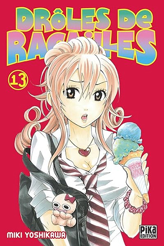 Drôles de racailles T13 - Miki Yoshikawa