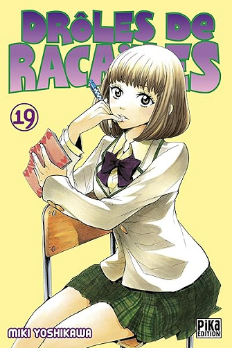 Drôles de racailles T19 - Miki Yoshikawa