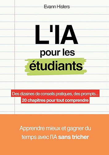 L'IA pour les étudiants - Evann Hislers (2025)