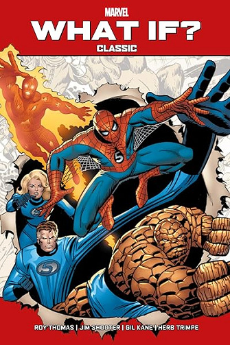 What if? Classic T01 - Roy Thomas, Jim Shooter
