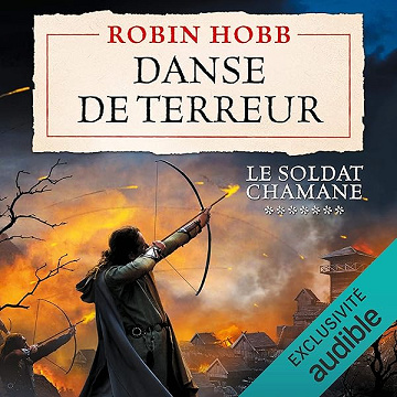 Danse de terreur: Le soldat chamane 7 - Robin Hobb