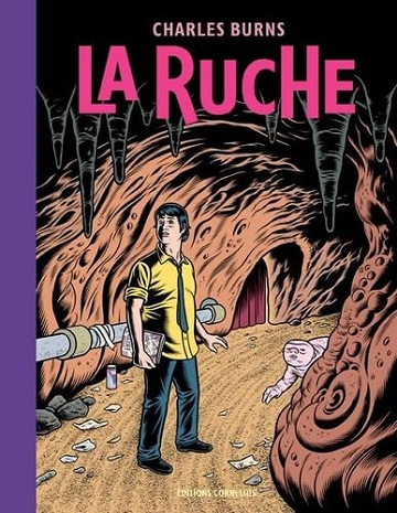 La ruche - Charles Burns