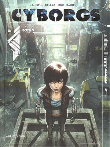 Cyborgs - Tomes 01 à 03