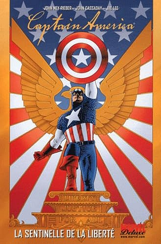 La sentinelle de la liberté - John Cassaday, John Ney Rieber, Jae Lee, Collectif