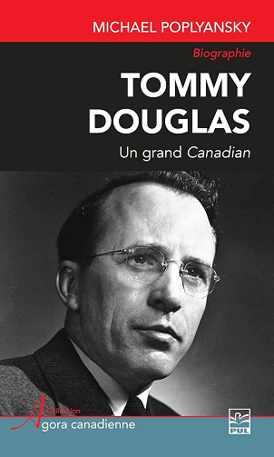 Michael Poplyansky - Tommy Douglas: un grand Canadian (2026)