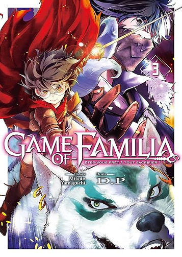 Game of Familia - Tome 3 - Mikoto Yamaguchi