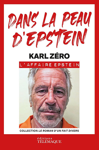 Karl Zéro - Dans la peau d'Epstein (2026)