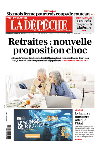 La Dépêche du Midi (16 Éditions) Du Mercredi 10 Juin 2026