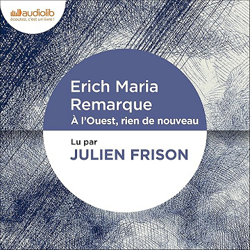 À l'Ouest, rien de nouveau: Préface de Patrick Modiano - Erich Maria Remarque