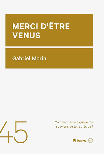 Gabriel Morin - Merci dêtre venus (2026)
