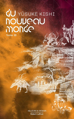 Yûsuke Kishi - Du nouveau monde - Tome 3 (Ailleurs et demain) (2026)