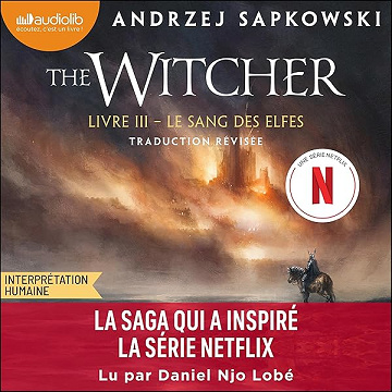 Le Sang des elfes: The Witcher, tome 3 - Andrzej Sapkowski, Caroline Raszka-Dewez - traducteur (2026)