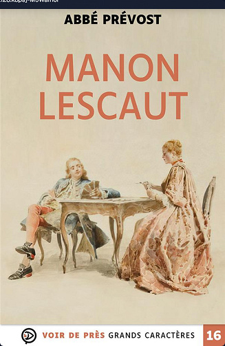 Manon Lescaut - Abbé Prévost