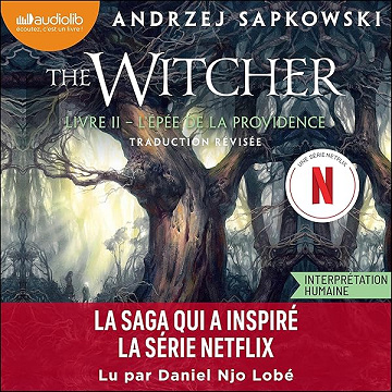 L'Épée de la Providence: The Witcher, tome 2 - Andrzej Sapkowski, Alexandre Dayet - traducteur (2026)