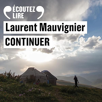 Continuer - Laurent Mauvignier