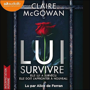 Lui survivre - Claire McGowan, Karine Forestier (2026)