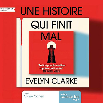 Une histoire qui finit mal - Evelyn Clarke, Robin Bouder (2026)