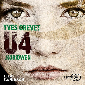 Koridwen: U4 - Yves Grevet