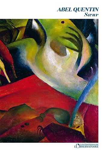 Soeur - Abel Quentin