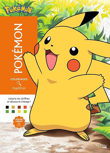 Coloriages mystères - Pokémon: Colorie les chiffres et découvre l'image - Jérémy Mariez (2025)