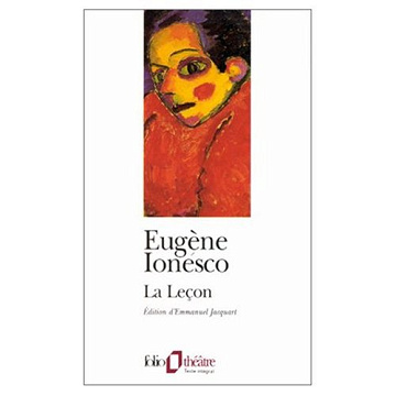 La Lecon - Ionesco - Eugène Ionesco