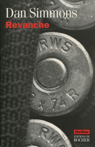 Revanche - Dan Simmons