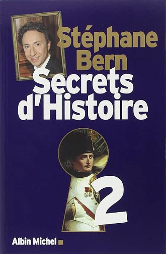 Secrets d'Histoire - tome 2 - Stéphane Bern