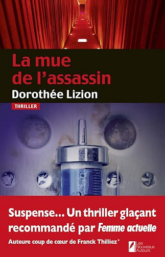 La mue de l'assassin - Dorothée Lizion