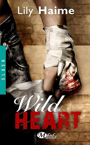 Wild Heart - Lily Haime