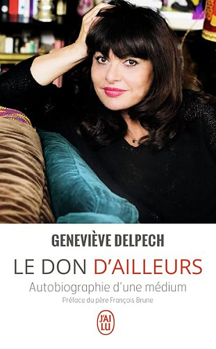 Le don d'ailleurs - Geneviève Delpech