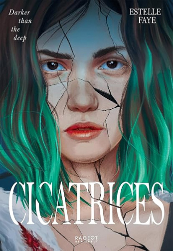 Cicatrices - Estelle Faye (2026)